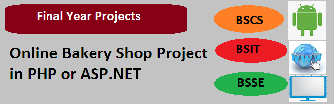 Online Bakery Shop Project in PHP or ASP.NET