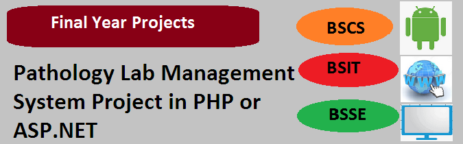 Pathology Lab Management System Project in PHP or ASP.NET